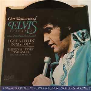 Elvis Presley - I Got A Feelin' In My Body / There's A Honky Tonk Angel (Who Will Take Me Back In) mp3