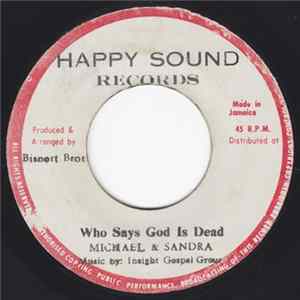 Michael & Sandra - Who Says God Is Dead / Lord Listen To Your Children Praying mp3