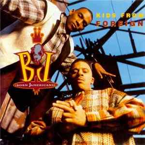 Born Jamericans - Kids From Foreign mp3