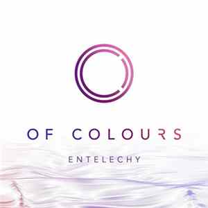 Of Colours - Entelechy mp3