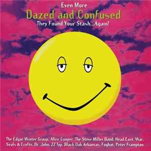 Various - Even More Dazed And Confused (Music From The Motion Picture) mp3