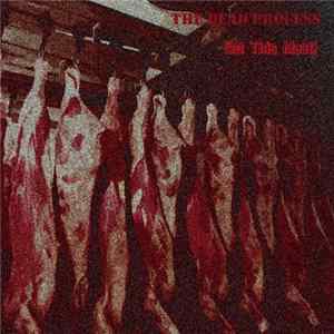The Dead Process - Eat This Meat mp3