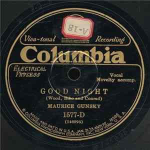 Maurice Gunsky - Good Night / I'm Sorry Sally mp3