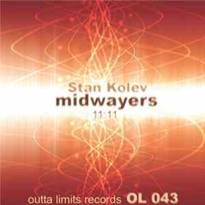 Stan Kolev - Midwayers / 11:11 mp3
