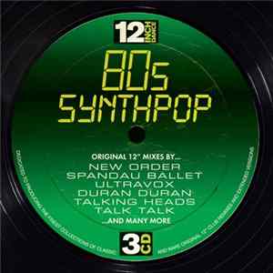 Various - 12 Inch Dance 80s Synthpop mp3