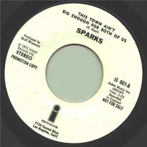 Sparks - This Town Ain't Big Enough For Both Of Us / Barbecutie mp3