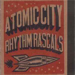 Atomic City Rhythm Rascals - Atomic City Rhythm Rascals mp3