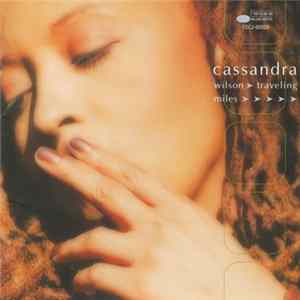 Cassandra Wilson - Traveling Miles mp3