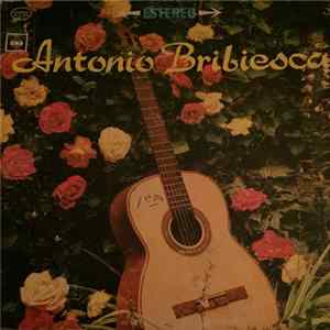 Antonio Bribiesca - Antonio Bribiesca mp3