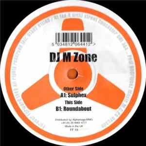 DJ M Zone - Sulphex mp3