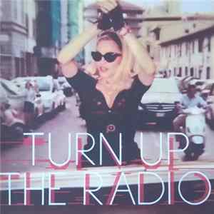 Madonna - Turn Up The Radio mp3