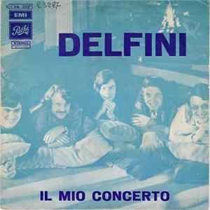 Delfini - Il Mio Concerto mp3