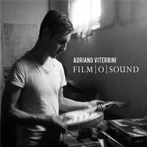 Adriano Viterbini - Film O Sound mp3
