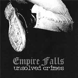 Empire Falls - Unsolved Crimes mp3