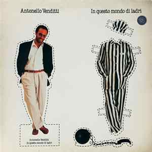 Antonello Venditti - In Questo Mondo Di Ladri mp3