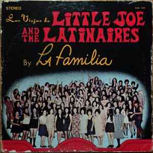 Little Joe & The Latinaires, La Familia - 20 Solid Chicano Gold Hits mp3