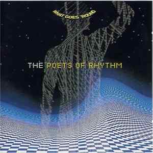 The Poets Of Rhythm - What Goes 'Round mp3
