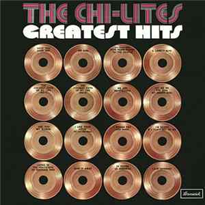The Chi-Lites - Greatest Hits mp3