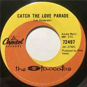 The Staccatos - Catch The Love Parade / Whisper Words mp3