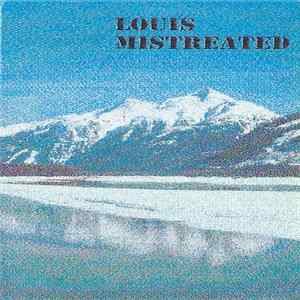 Louis Mistreated - Louis Mistreated mp3