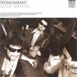 Nomumbah - Love Moves mp3