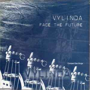 Vylinda - Face The Future mp3