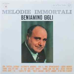Beniamino Gigli - Melodie Immortali mp3
