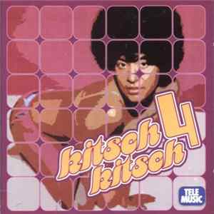 Various - Kitsch, Kitsch... 4 mp3