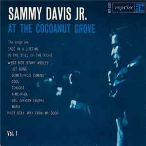 Sammy Davis Jr. - At The Cocoanut Grove Vol. 1 mp3