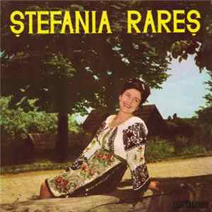 Ștefania Rareș - Spune, Gheorghe, Ce-i Cu Tine mp3