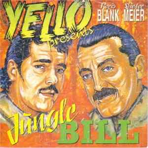 Yello - Jungle Bill mp3