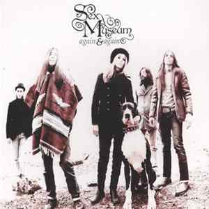 Sex Museum - Again & Again mp3