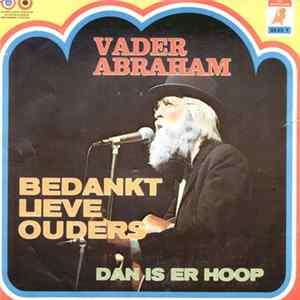 Vader Abraham - Bedankt Lieve Ouders mp3