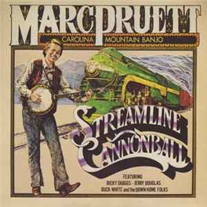 Marc Pruett - Streamline Cannonball mp3