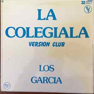 Los Garcia Combo Typicos - La Colegiala (Version club) mp3