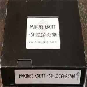 Michael Knott, L.S.U., Aunt Bettys, Value Pac - Schizophrenia mp3