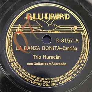Trío Huracàn - La Danza Bonita / Manuelita mp3