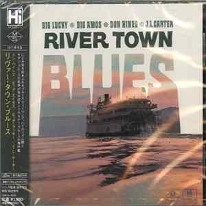 Big Lucky Carter, Big Amos Patton, Donald Hines - River Town Blues mp3