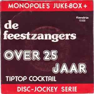De Feestzangers - Over 25 Jaar mp3