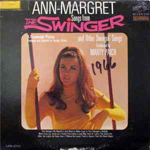 Ann-Margret - Songs From The Swinger And Other Swingin' Songs mp3