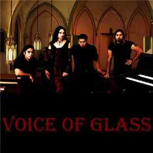 Voice Of Glass - Making Me Real mp3