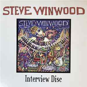 Steve Winwood - About Time Interview Disc mp3