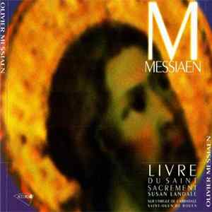 Messiaen - Susan Landale - Livre Du Saint-Sacrement mp3