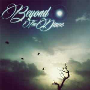 Beyond The Dawn - Beyond The Dawn mp3