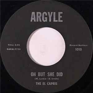 The El Capris - Oh But She Did mp3