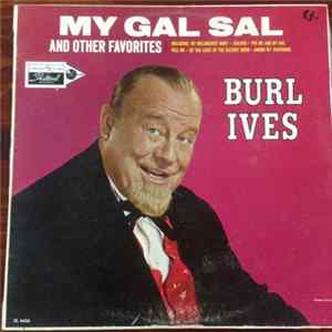 Burl Ives - My Gal Sal mp3