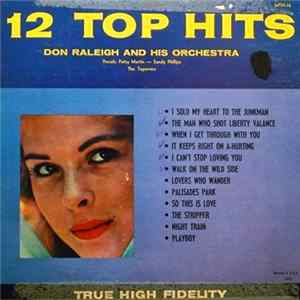 Don Raleigh & His Orchestra, Patsy Martin, Sandy Phillips, The Topovers - 12 Top Hits mp3