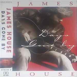 James House - Days Gone By mp3