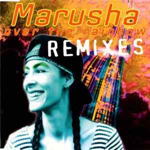 Marusha - Over The Rainbow (Remixes) mp3