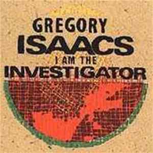Gregory Isaacs - I Am The Investigator mp3